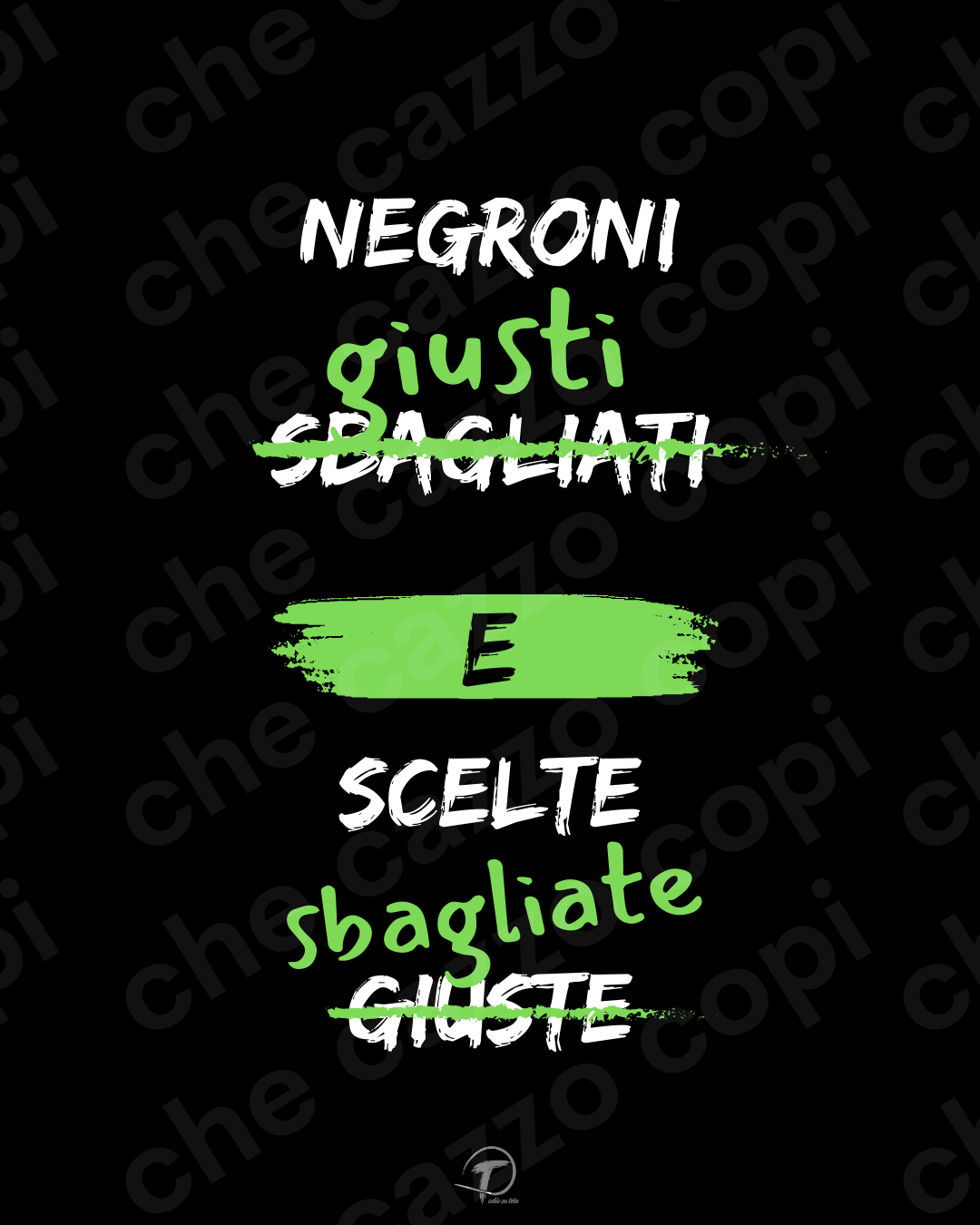 Negroni e scelte